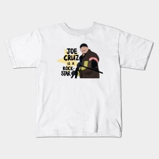 Joe Cruz is a Rockstar Kids T-Shirt